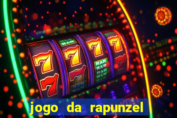 jogo da rapunzel enrolados problema em dobro